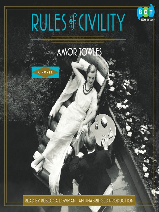 Title details for Rules of Civility by Amor Towles - Available